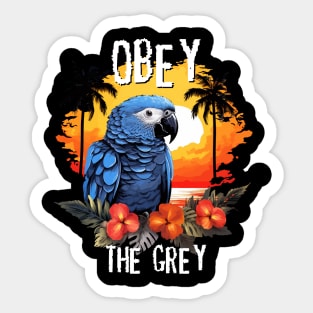 African Grey Parrot - Obey The Grey (White Lettering) Sticker